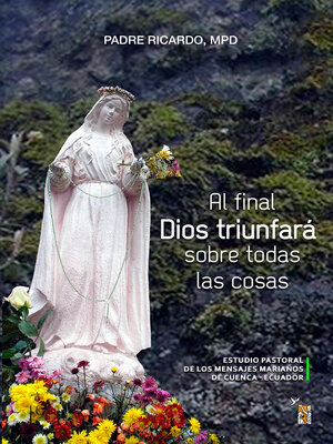 cover image of Al final Dios triunfará sobre todas las cosas